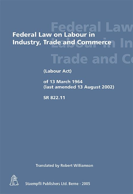 Produktbild: Federal Law on Labour in Industry, Trade and Commerce