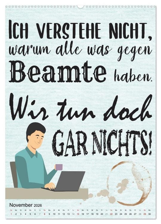Produktbild: Beamten-Spr&uuml;che (hochwertiger Premium Wandkalender 2026 DIN A2 hoch), Kunstdruck in Hochglanz