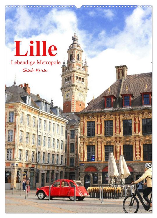 Produktbild: Lille - Lebendige Metropole (Wandkalender 2026 DIN A2 hoch), CALVENDO Monatskalender