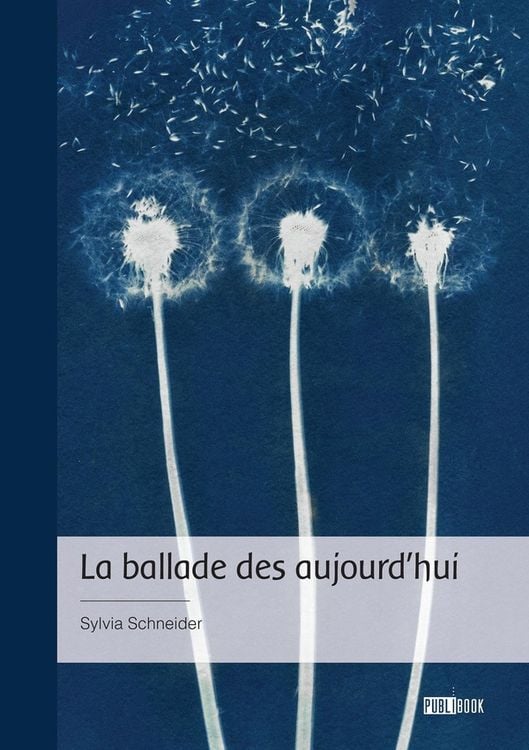 Produktbild: La ballade des aujourd'hui