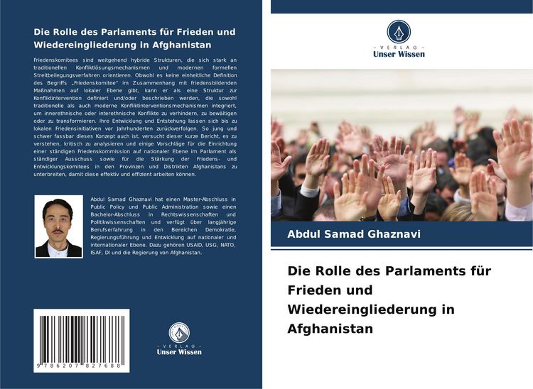 Produktbild: Die Rolle des Parlaments f&uuml;r Frieden und Wiedereingliederung in Afghanistan