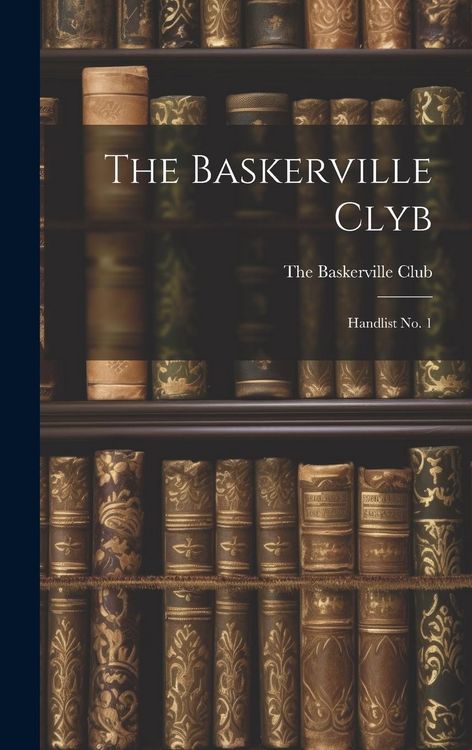 Produktbild: The Baskerville Clyb: Handlist no. 1