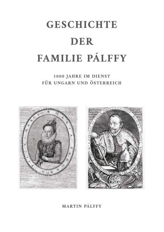 Produktbild: Geschichte der Familie P&aacute;lffy
