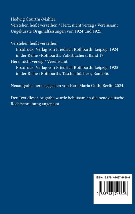 Produktbild: Verstehen hei&szlig;t verzeihen / Herz, nicht verzag / Vereinsamt