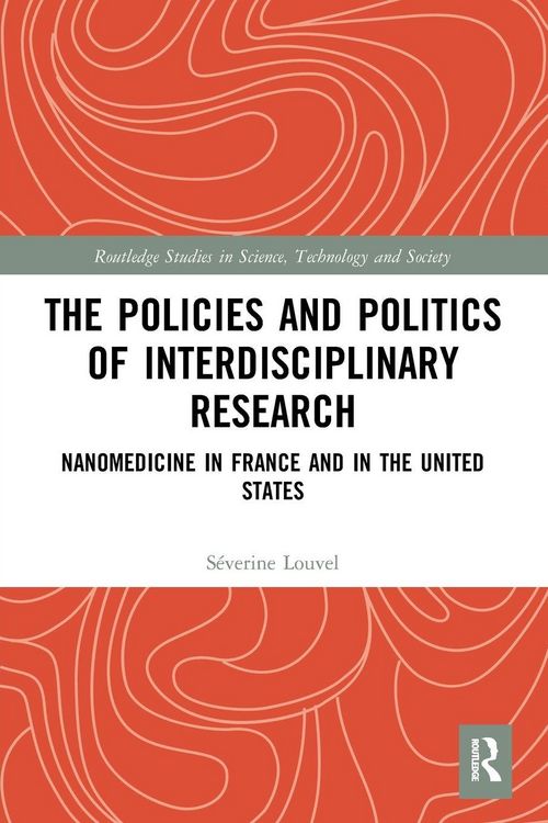 Produktbild: The Policies and Politics of Interdisciplinary Research