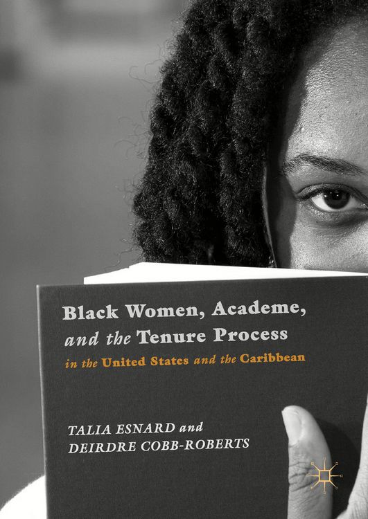 Produktbild: Black Women, Academe, and the Tenure Process in the United States and the Caribbean