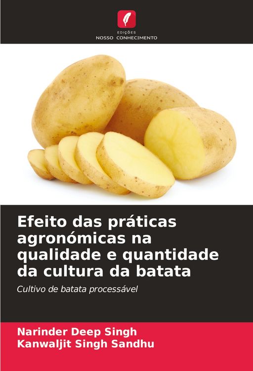 Produktbild: Efeito das pr&aacute;ticas agron&oacute;micas na qualidade e quantidade da cultura da batata