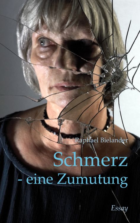 Produktbild: Schmerz - eine Zumutung