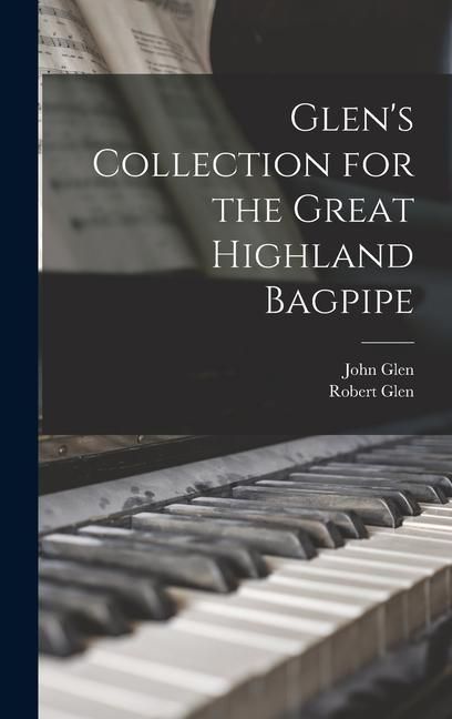 Produktbild: Glen's Collection for the Great Highland Bagpipe