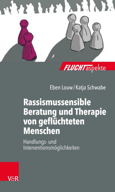 Produktbild: Rassismussensible Beratung und Therapie von gefl&uuml;chteten Menschen