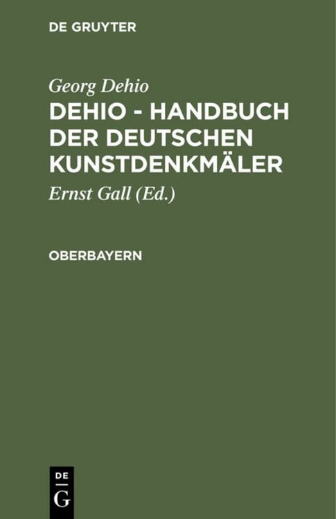 Produktbild: Georg Dehio: Dehio - Handbuch der deutschen Kunstdenkm&auml;ler / Oberbayern