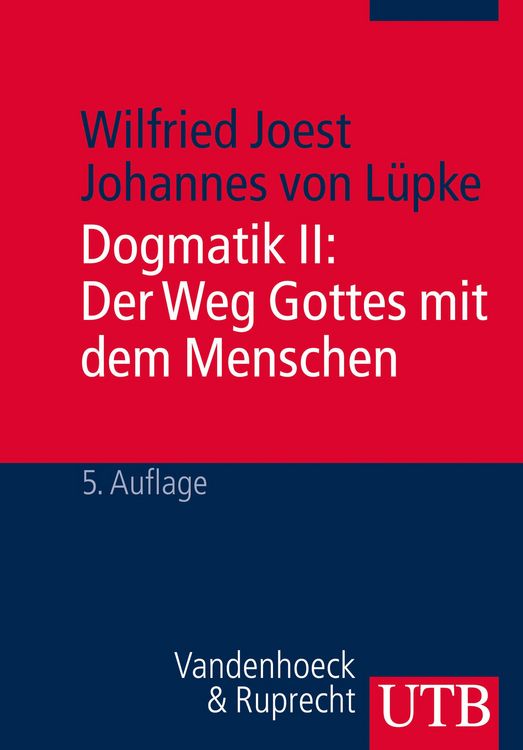 Produktbild: Dogmatik II: Der Weg Gottes mit dem Menschen