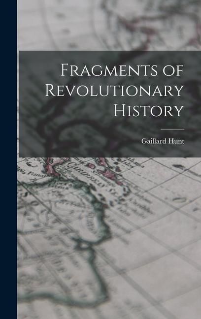 Produktbild: Fragments of Revolutionary History