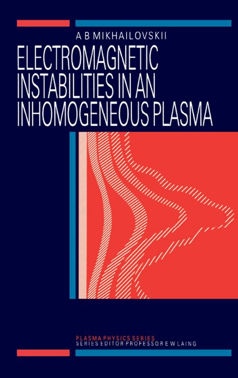 Produktbild: Electromagnetic Instabilities in an Inhomogeneous Plasma