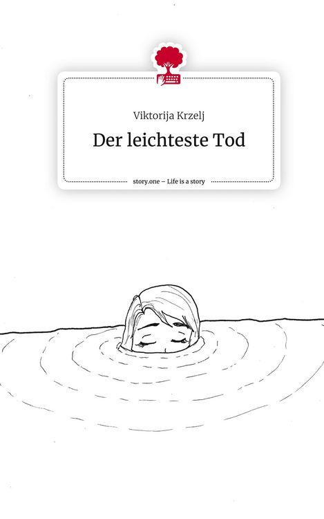 Produktbild: Der leichteste Tod. Life is a Story - story.one