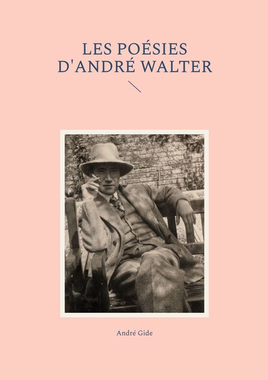 Produktbild: Les po&eacute;sies d'Andr&eacute; Walter