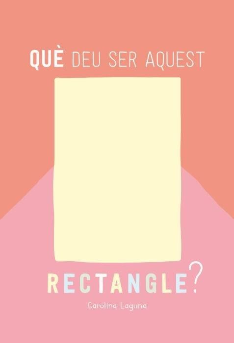 Produktbild: Qu&egrave; deu ser aquest rectangle?