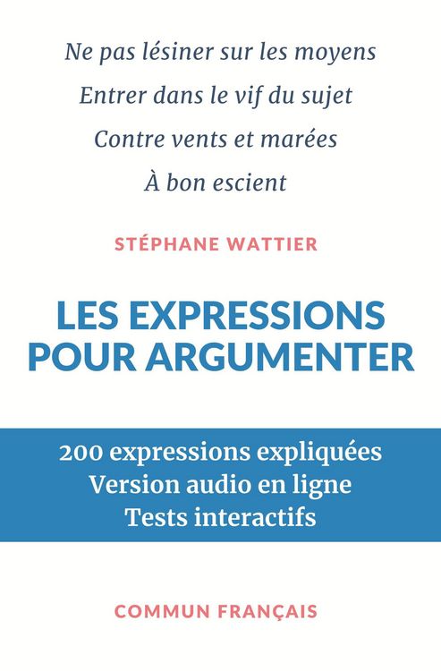 Produktbild: Les expressions pour argumenter