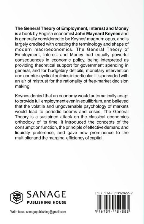 The General Theory Of Employment, Interest And Money
