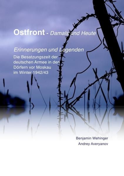 Produktbild: Ostfront - Damals und Heute