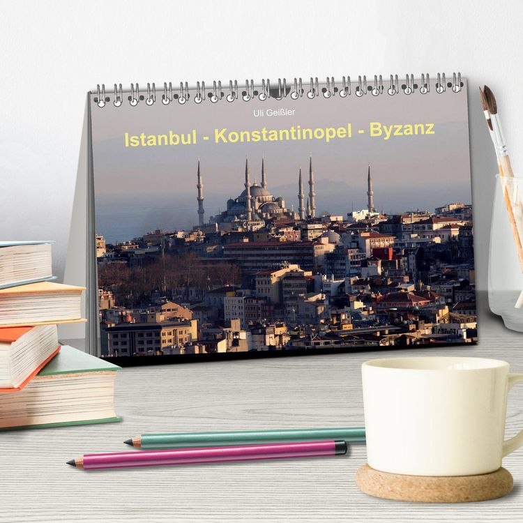 Produktbild: Istanbul - Konstantinopel - Byzanz (Tischkalender 2026 DIN A5 quer), CALVENDO Monatskalender
