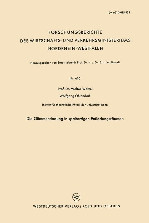 Produktbild: Die Glimmentladung in spaltartigen Entladungsr&auml;umen