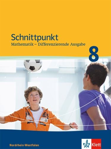 Produktbild: Schnittpunkt Mathematik - Differenzierende Ausgabe f&uuml;r Nordrhein-Westfalen. Sch&uuml;lerbuch Mittleres Niveau 8. Schuljahr. Ab 2013