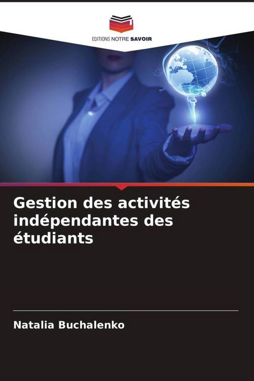 Produktbild: Gestion des activit&eacute;s ind&eacute;pendantes des &eacute;tudiants