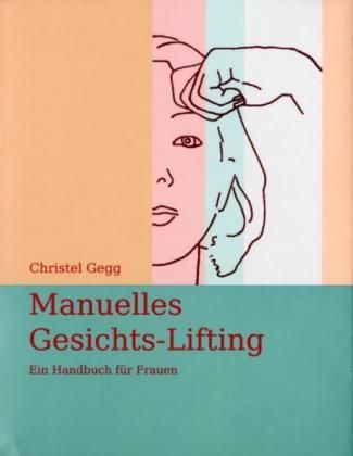 Produktbild: Manuelles Gesichts-Lifting