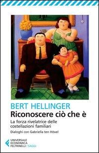 Produktbild: Riconoscere ci&ograve; che &egrave;. La forza rivelatrice delle costellazioni familiari