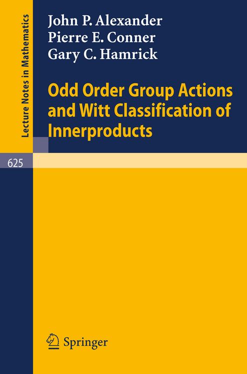 Produktbild: Odd Order Group Actions and Witt Classification of Innerproducts