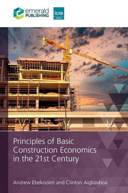 Produktbild: Principles of Basic Construction Economics in the 21st Century