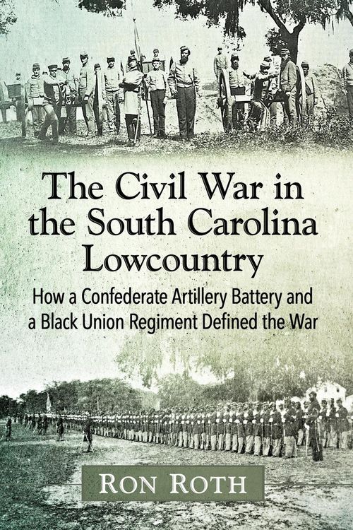 Produktbild: The Civil War in the South Carolina Lowcountry