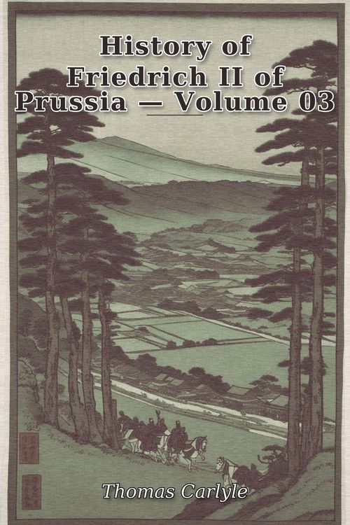 Produktbild: History of Friedrich II of Prussia - Volume 03