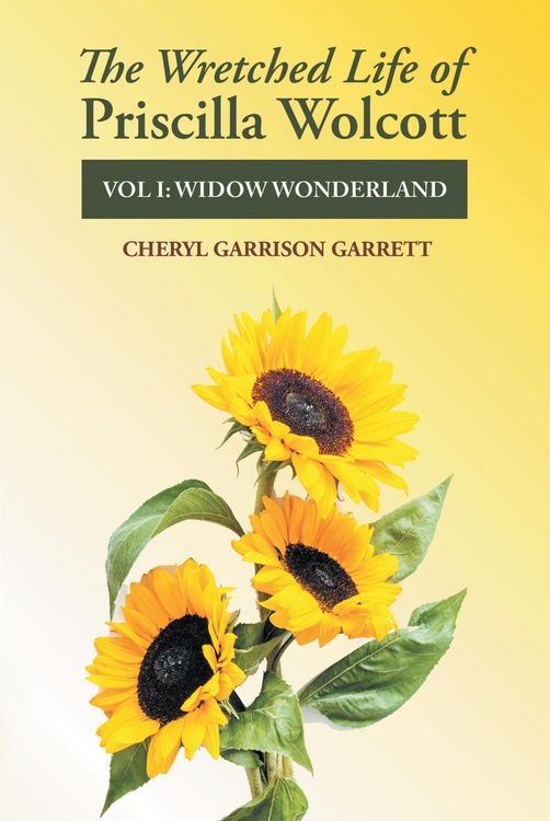 Produktbild: The Wretched Life of Priscilla Wolcott
