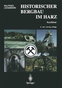 Produktbild: Historischer Bergbau im Harz