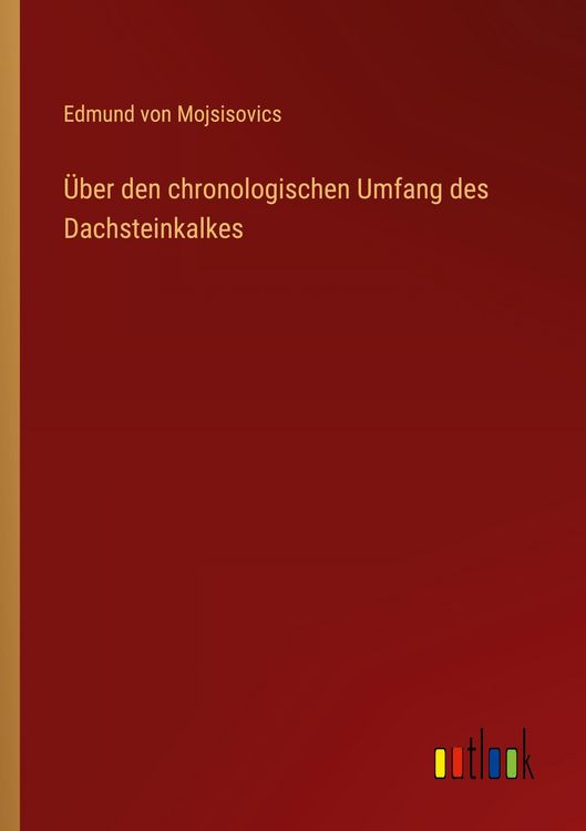 Produktbild: &Uuml;ber den chronologischen Umfang des Dachsteinkalkes