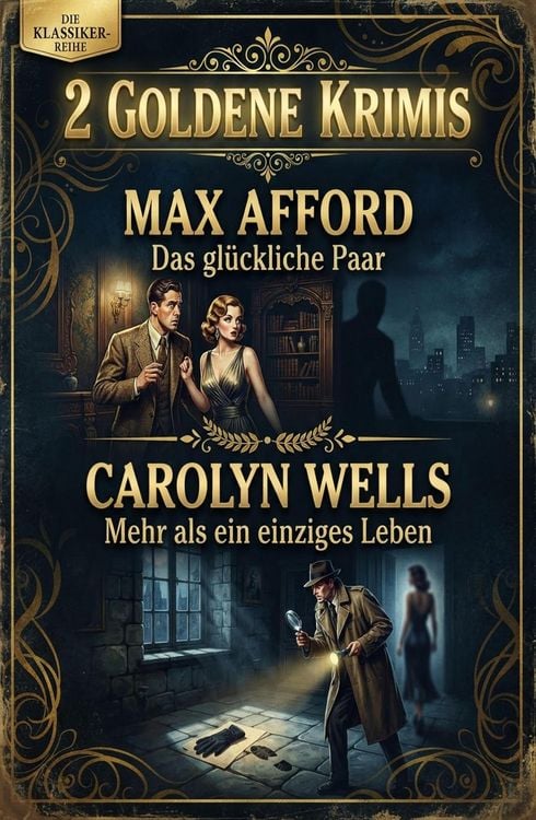 Produktbild: 2 Goldene Krimis: Das gl&uuml;ckliche Paar / Mehr als ein einziges Leben