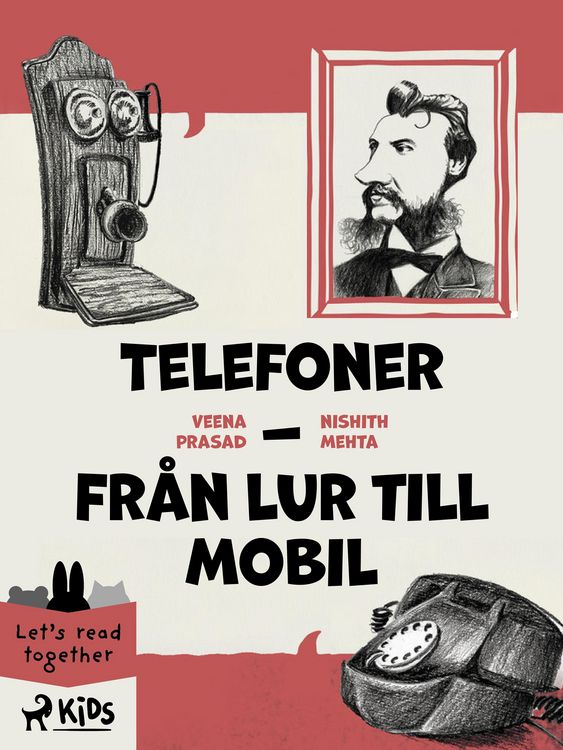 Produktbild: Telefoner - Fr&aring;n lur till mobil