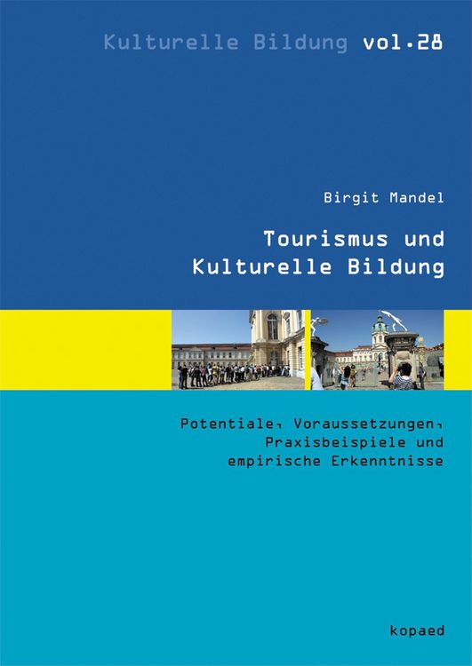 Produktbild: Tourismus und Kulturelle Bildung