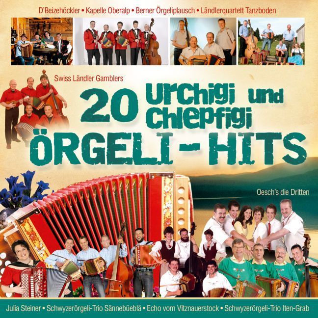 Produktbild: 20 urchigi und chlepfigi &Ouml;rgeli-Hits