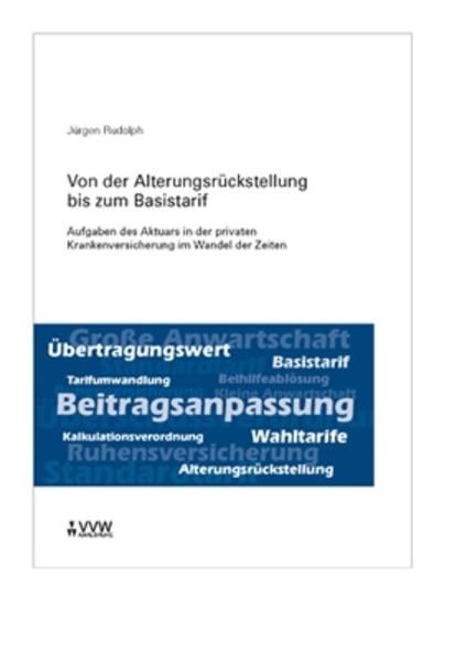 Produktbild: Von der Alterungsr&uuml;ckstellung bis zum Basistarif