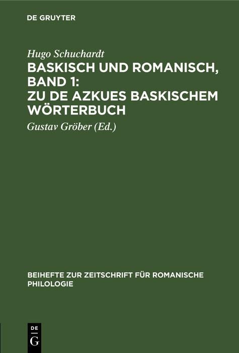 Produktbild: Baskisch und Romanisch, Band 1: Zu de Azkues Baskischem W&ouml;rterbuch