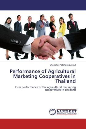 Produktbild: Petchprapunkul, C: Performance of Agricultural Marketing Coo