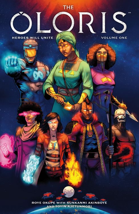 Produktbild: The Oloris: Heroes Will Unite Volume 1