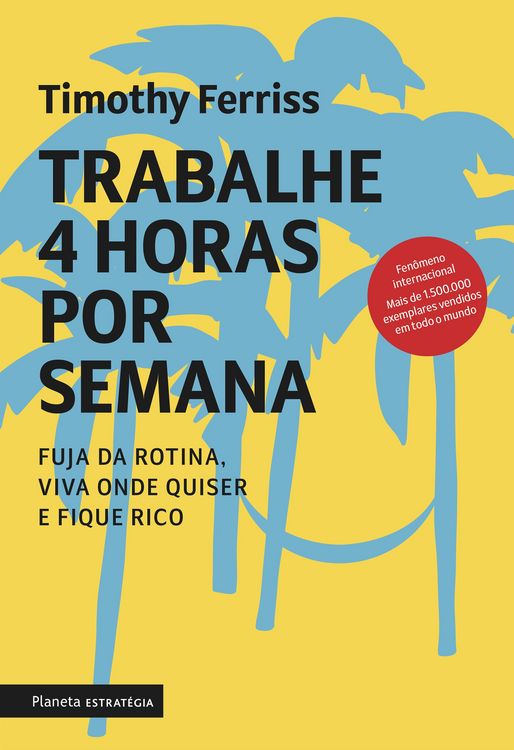 Produktbild: Trabalhe 4 horas por semana - nova edi&ccedil;&atilde;o