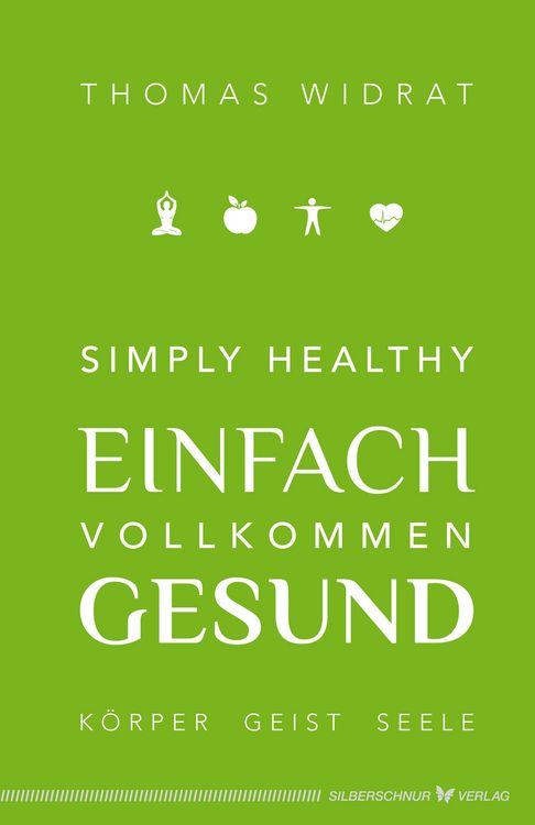 Produktbild: Simply healthy - einfach vollkommen gesund