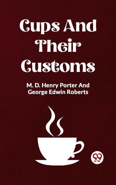 Produktbild: Cups And Their Customs