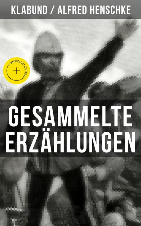 Produktbild: Gesammelte Erz&auml;hlungen von Klabund