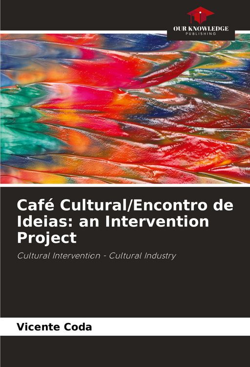 Produktbild: Caf&eacute; Cultural/Encontro de Ideias: an Intervention Project